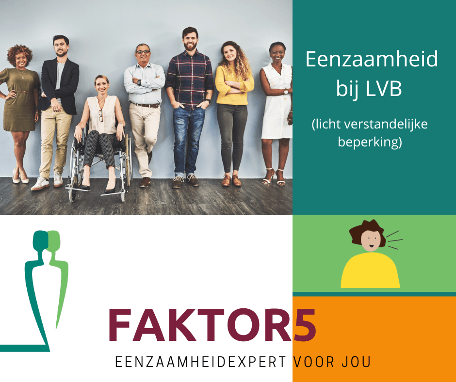 Eenzaamheid bij LVB (licht verstandelijke beperking)